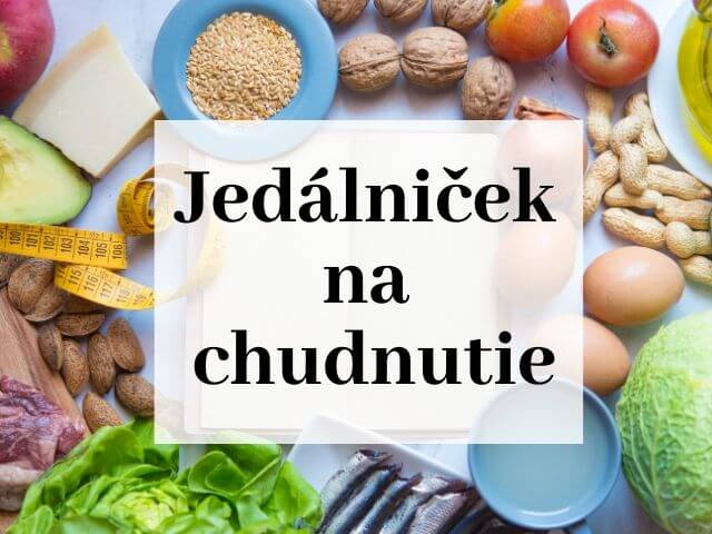 Titulný obrázok k článku: Jedálniček na chudnutie