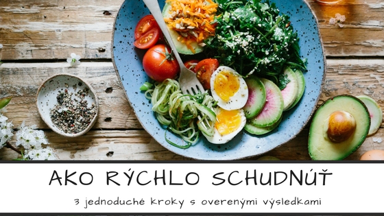 Ako rýchlo schudnúť