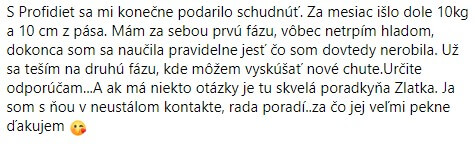 Užívateľka si pochvaľuje tak viditeľný úbytok na váhe, ako aj sýtosť jedál