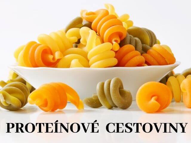 Proteínové cestoviny rôzne druhy
