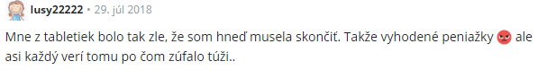 Užívateľka bola sklamaná z vedľajších účinkov. Z tabletiek jej bolo nevoľno.