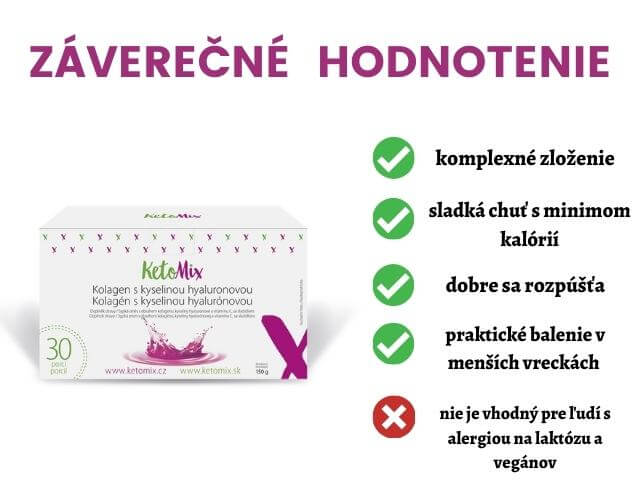 Záverečné hodnotenie kolagénu KetoMix spolu s výhodami a nevýhodami