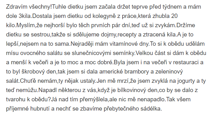 užívateľke sa podarilo počas prvého týždňa schudnúť 3 kg 