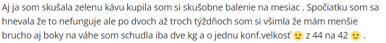 pozitívna skúsenosť užívateľky so zelenou kávou